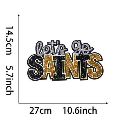 Let’s Go Saints Sequin Iron On Patch, Black Gold Silver Glitter Word Embroidery Applique, Sports Team Spirit Sew On Patch for Hoodie Jacket Backpack Hat, Game Day Fan DIY Decor