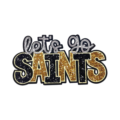 Let’s Go Saints Sequin Iron On Patch, Black Gold Silver Glitter Word Embroidery Applique, Sports Team Spirit Sew On Patch for Hoodie Jacket Backpack Hat, Game Day Fan DIY Decor