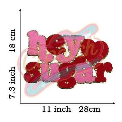 “Hey Sugar” chenille embroidery patches - Clpatch