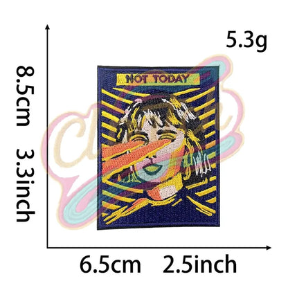 “Not Today” Lady embroidery patch - Clpatch