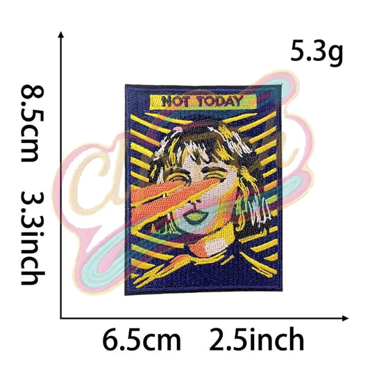 “Not Today” Lady embroidery patch - Clpatch