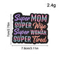 New mother supper mom patch